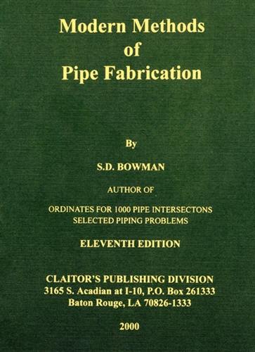 Modern Methods of Pipe Fabrication